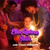 Ella Quiere Salir - Single