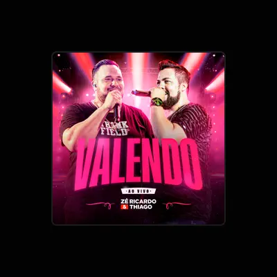 Listen to Zé Ricardo & Thiago, watch music videos, read bio, see tour dates & more!