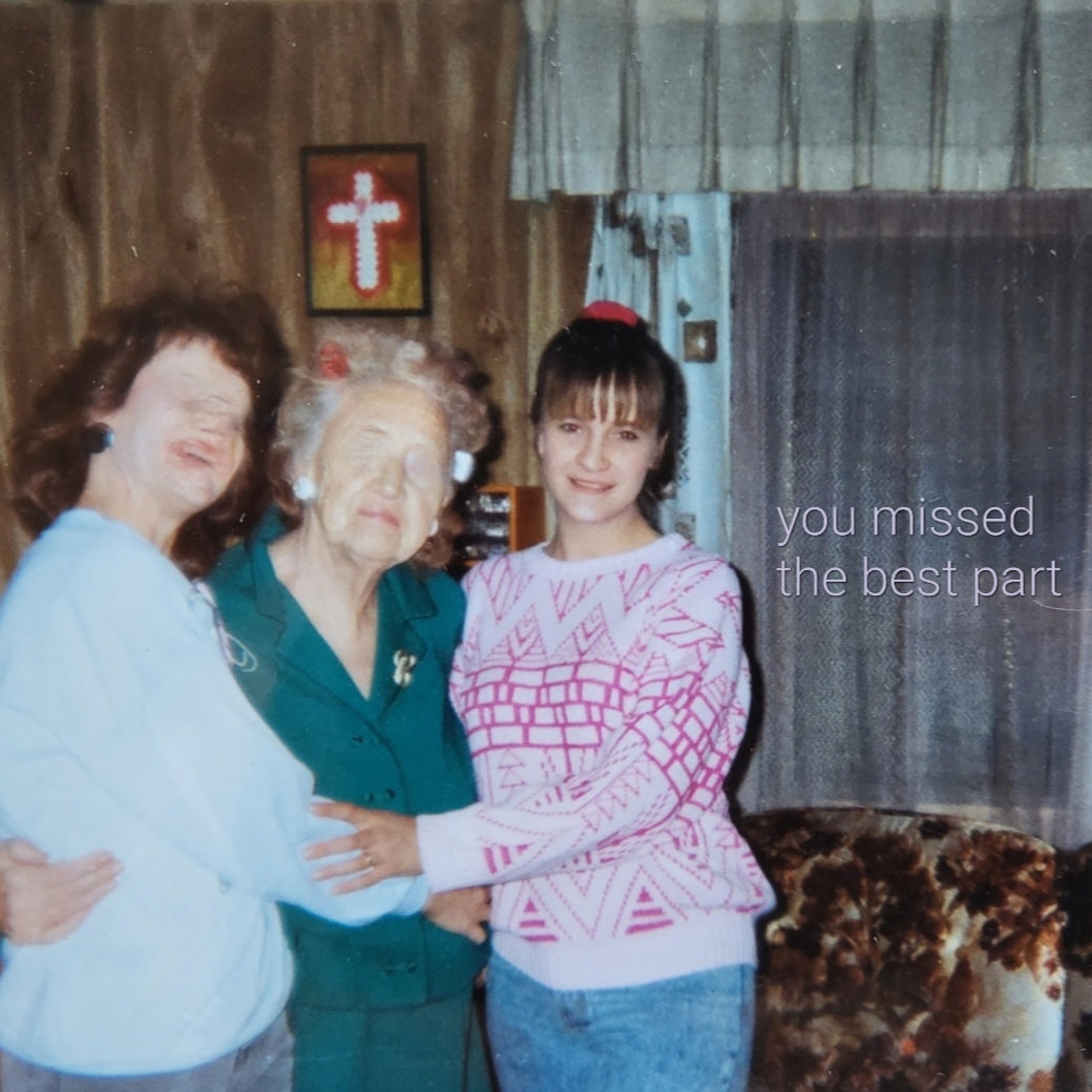 You Missed the Best Part