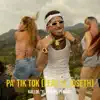 Stream & download Pa' tik Tok - Single (feat. El Joseth) - Single