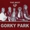 Gorky Park the Best