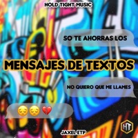 Mensajes de textos - Single - Jaxel ETP