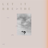 Ajeet - Let It Breathe