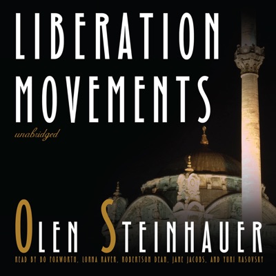 Liberation Movements (The Yalta Boulevard Sequence Series)