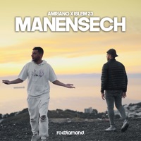 Manensech (feat. Islem 23) - Single - Amriano