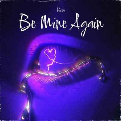 Be Mine Again - Single