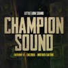 Champion Sound - Single