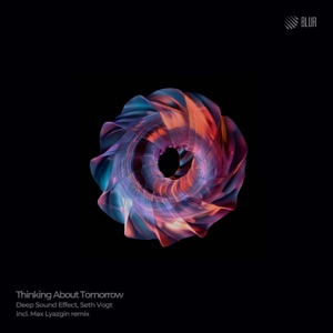 Thinking About Tomorrow (Max Lyazgin remix)