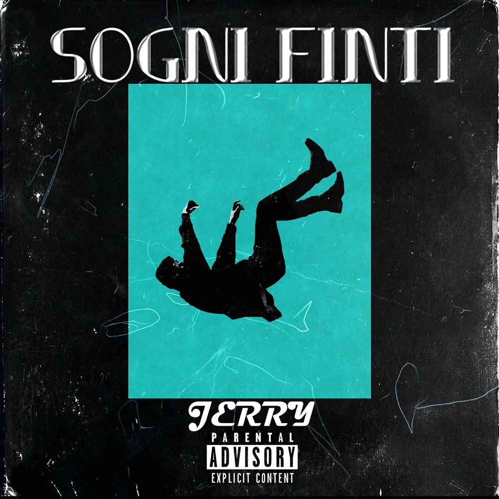 Обложка альбома «SOGNI FINTI - Single» — JERRY
