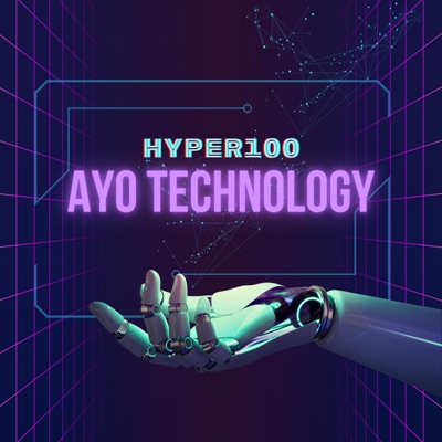 Hyper100 - Ayo Technology (Techno Mix)