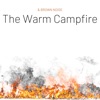 The Warm Campfire & Brown Noise, Loopable