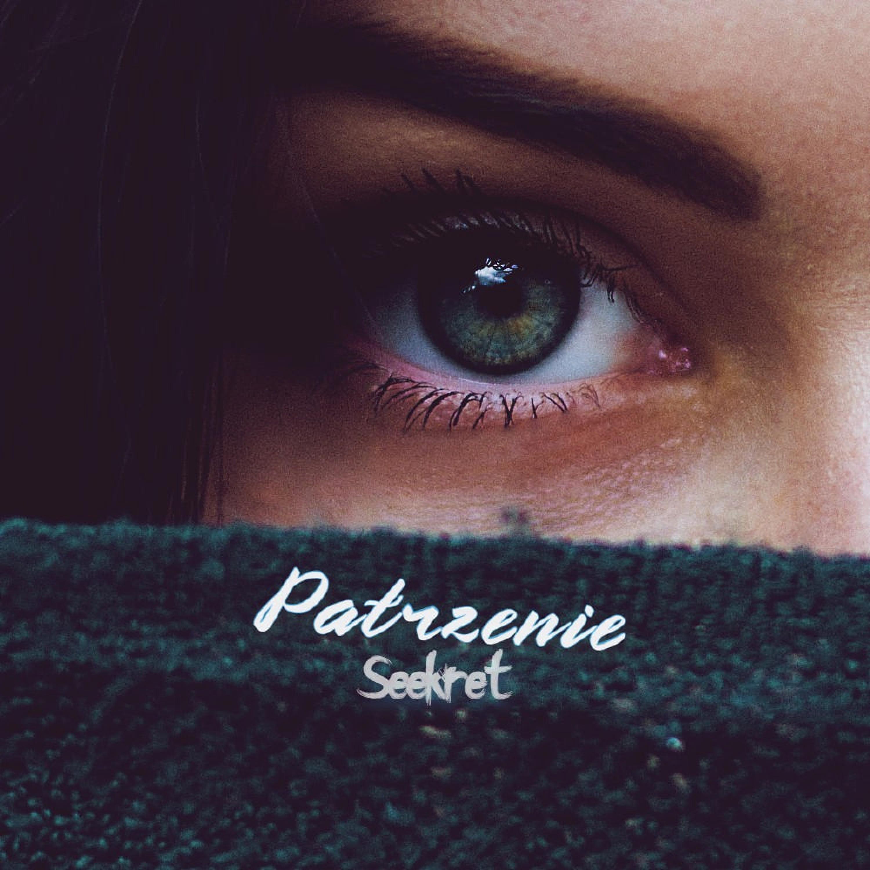Patrzenie - Single by Seekret album cover