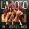 La Loto - TINI, Becky G & Anitta lyrics