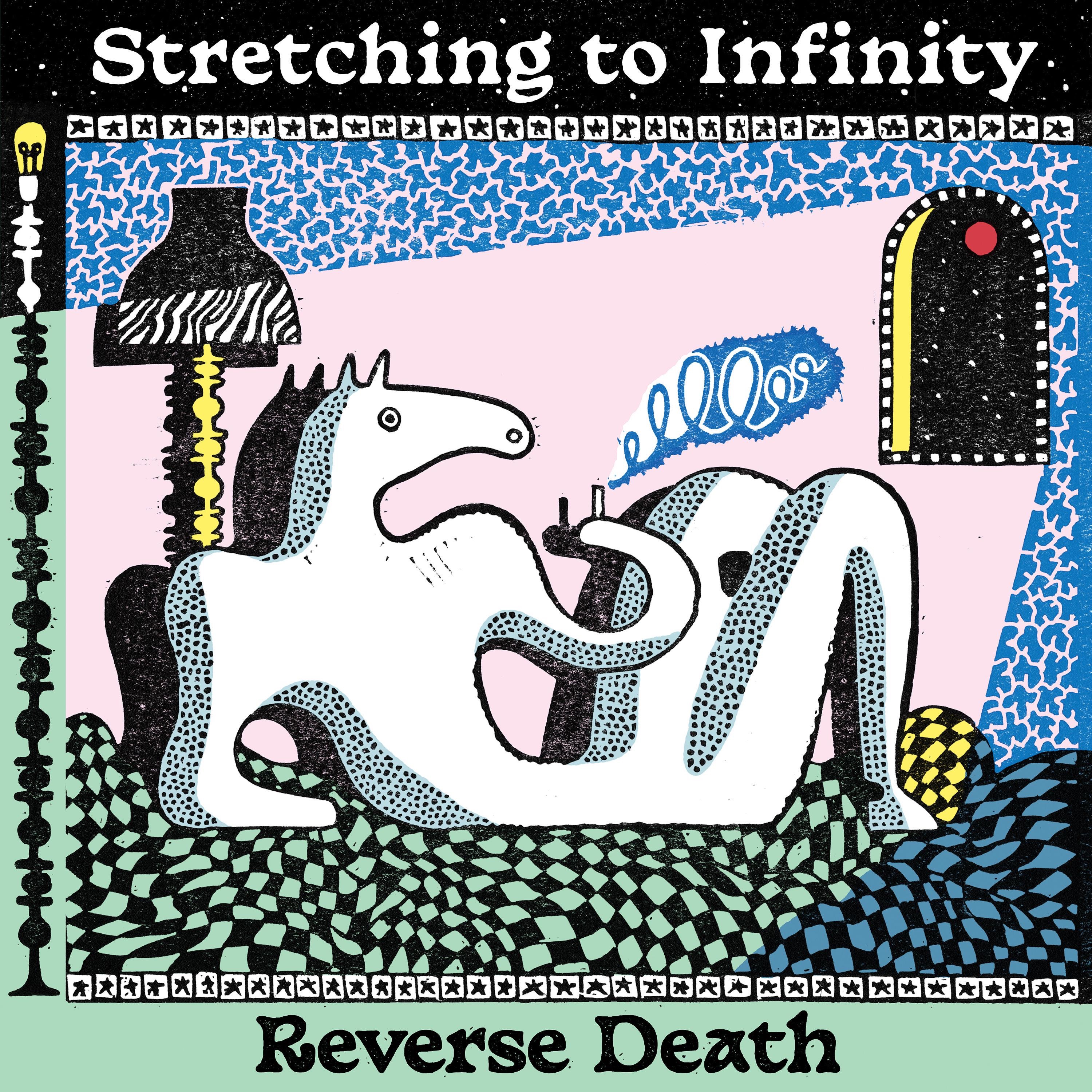 Stretching To Infinity