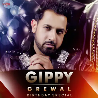 Gippy Grewal - Birthday Special - EP - Sunidhi Chauhan Gippy Grewal - Birthday Special - EP - Sunidhi Chauhan