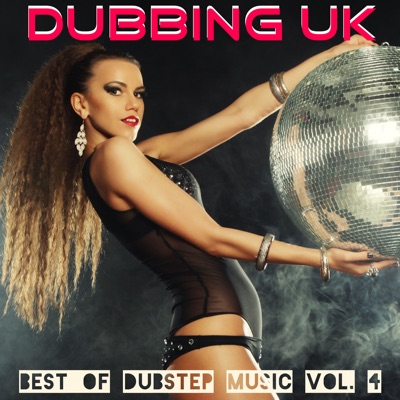 Dubbing Uk: Best of Dubstep Music, Vol. 4