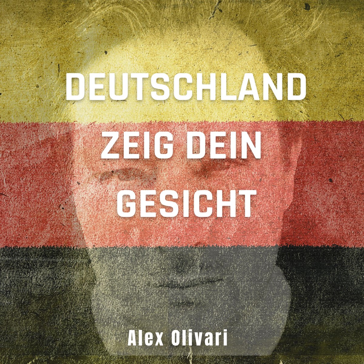 Deutschland Zeig Dein Gesicht Lied Download ‎Deutschland zeig Dein Gesicht - Single – Album von Alex Olivari