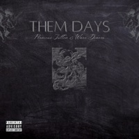 Them Days (feat. Wave Dinero) - Single - Pernicus Sullen
