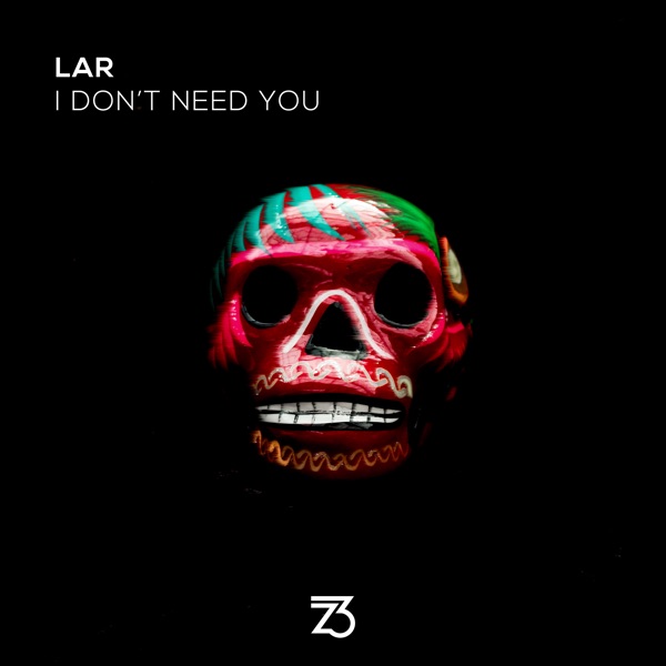 I Don't Need You - Single