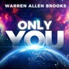 Only You (Remastered 2024) - Single