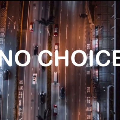 No Choice (feat. KLS & Angel Love) - Single