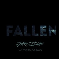 Fallen (feat. Lia Marie Johnson) [Radio Edit] - Single - Jayr Gidum