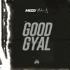 Good Gyal (feat. Mxlan A) - Single