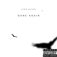 Gone Again - Single - Kvng Aether