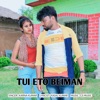 Tui Eto Beiman - Single