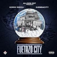 Fuetazo City - E4rmdacity & Gordo Brega