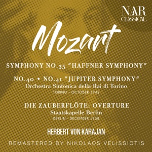 MOZART: SYMPHONY No.35 "HAFFNER SYMPHONY", No.40, No.41 "JUPITER SYMPHONY", DIE ZAUBERFLÖTE: OVERTURE