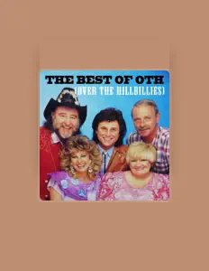 Dengarkan Over The Hillbillies, tonton video musik, baca bio, lihat tanggal tur & lainnya!