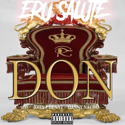 Don (feat. John F. Henny & Danny Nacho) - Single