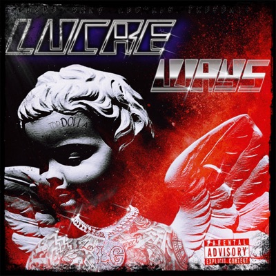 Lucre Ways (Deluxe) - EP