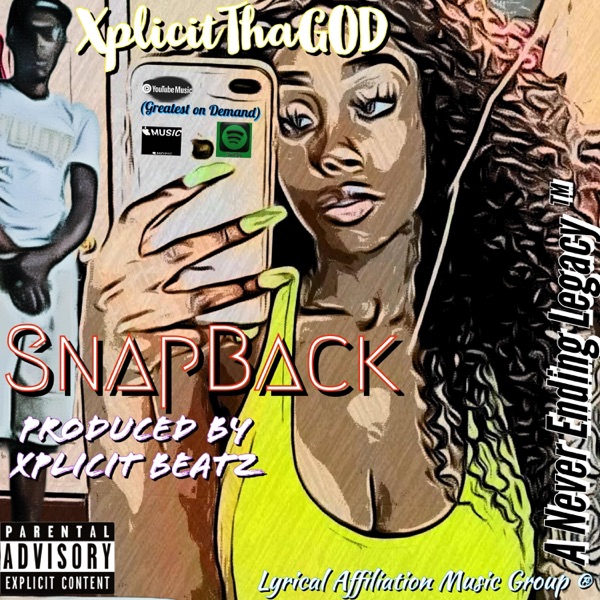 SnapBack (feat. Xplicit Beatz)