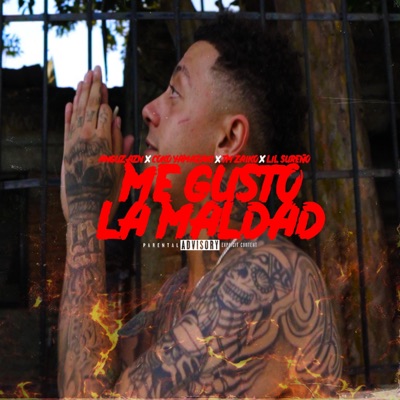 Me Gusto La Maldad (feat. Coko Yamazaki, TM Zaiko & Lil Sureño) - Single