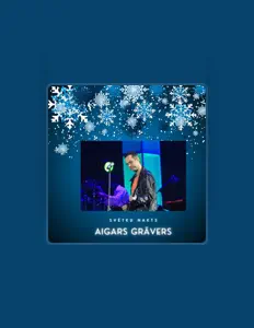 Listen to Aigars Grāvers, watch music videos, read bio, see tour dates & more!