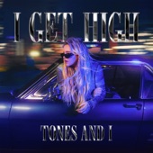 I Get High artwork