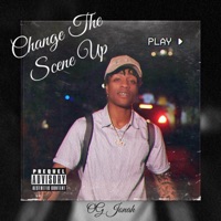 Change the Scene Up - Single - OG Jonah