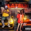 Lately (feat. Chicken P) - Single