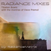 Radiance Mixes (Tibetan Bowls with the Mantras of Deva Premal) [feat. Deva Premal] artwork