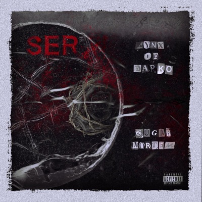 Ser (feat. Sugar Mortem) - Single