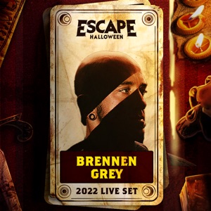 Brennen Grey at Escape Halloween, 2022 (DJ Mix)