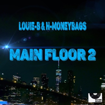 Main Floor 2 (feat. H-Moneybags) - Single