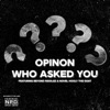 Who Asked You (feat. Novel Hooly the Goat & Beyond Riddlez) - Single