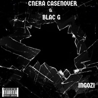 INGOZI (feat. Blac G) [Radio Edit] - Single - Cnera casenover