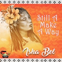Still A Make A Way - Single - Isha Bel