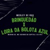 Brinquedão X Loira da Bolota Azul - Single