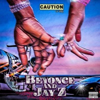 Beyonce and Jay Z - Single - Caution of 2rs