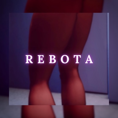 REBOTA - Single